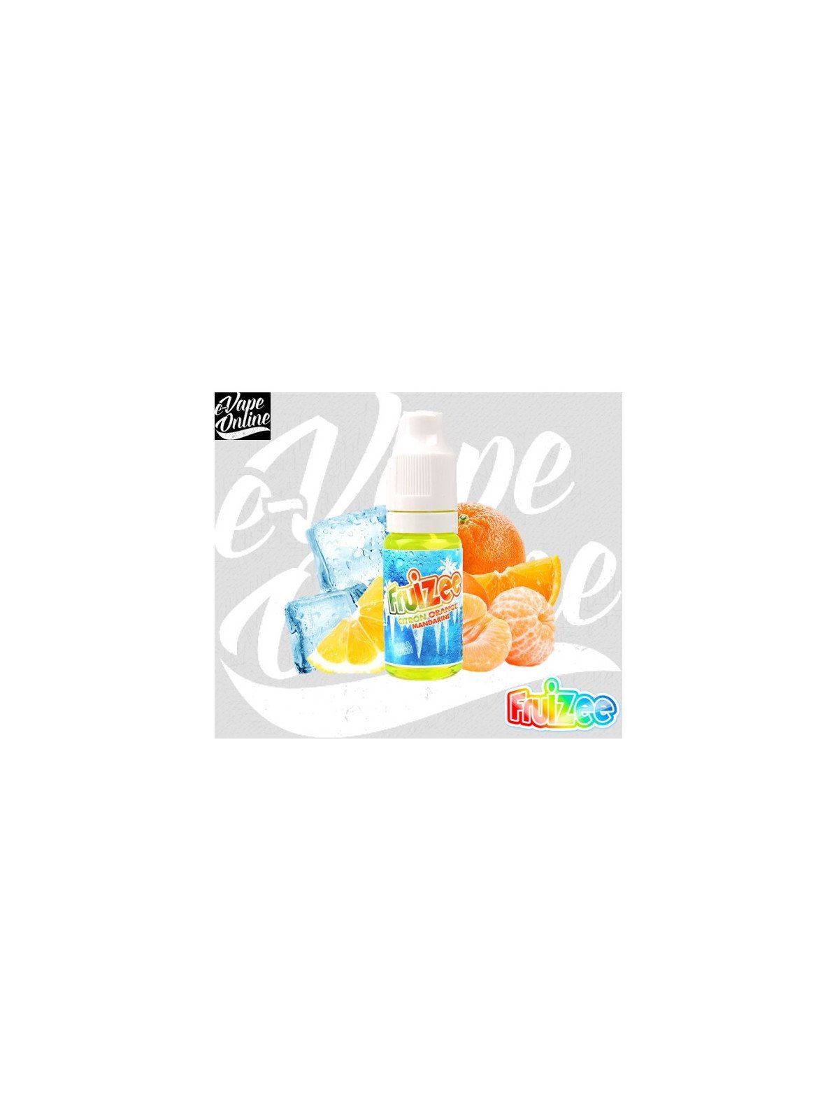 E-Liquide - CITRON ORANGE MANDARINE 10ml - Fruizee - e-vapeonline.com