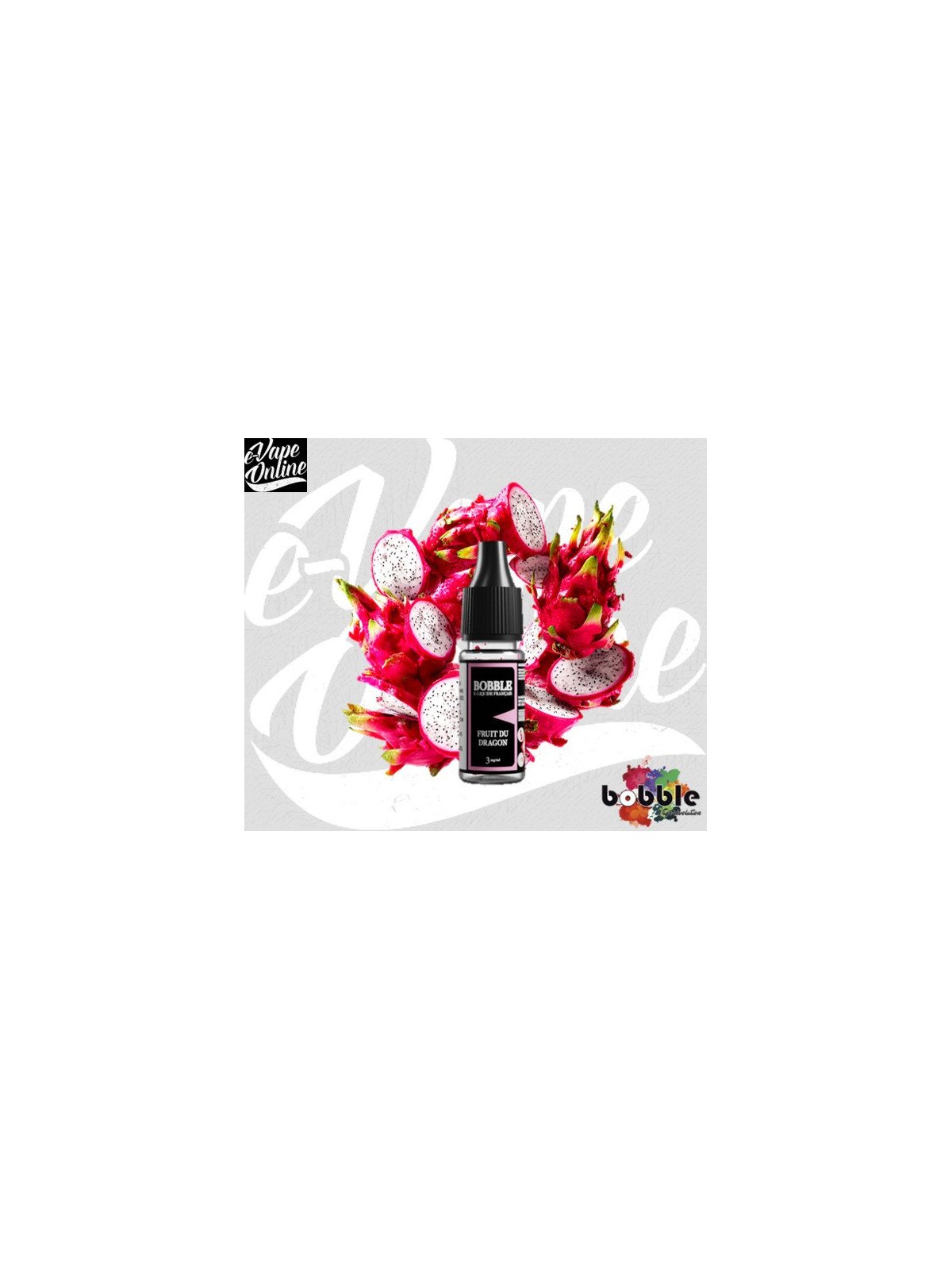 E-Liquide - FRUITS DU DRAGON 10ml - Bobble - e-vapeonline.com