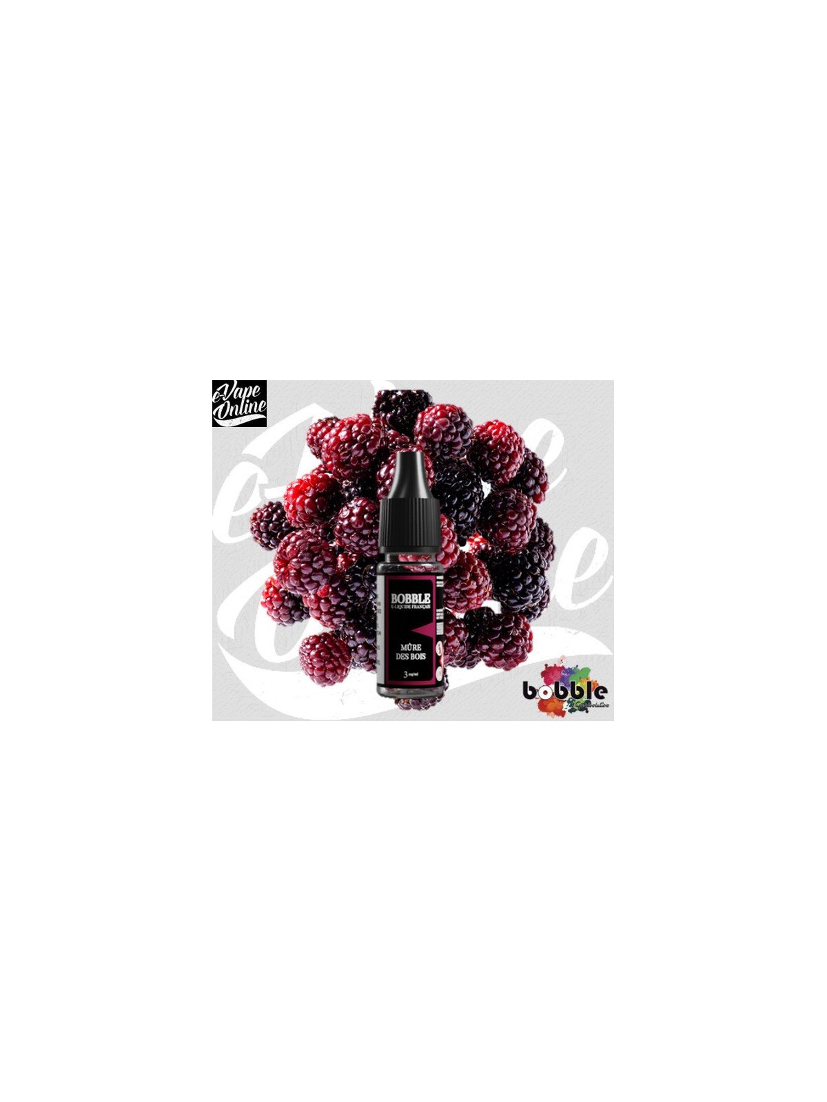 E-Liquide - MURE DES BOIS 10ml - Bobble - e-vapeonline.com
